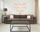 Stay Humble Quotes Wall Decal Motivational Vinyl Art Stickers
